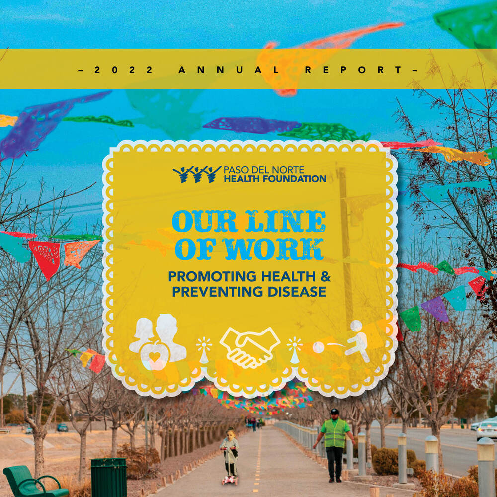 2022 Annual Report - Our Line of Work - Promoting Health & Preventing Diease